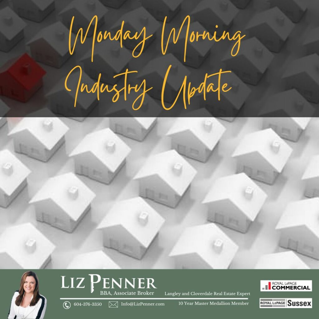 FEBRUARY 6, 2023 – MONDAY MORNING UPDATE FROM LIZ PENNER, YOUR LANGLEY REALTOR