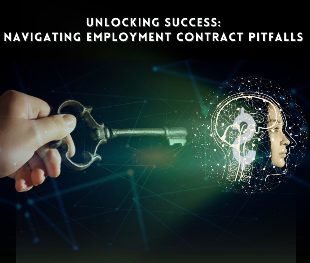Avoiding Pitfalls in the Employment Contract