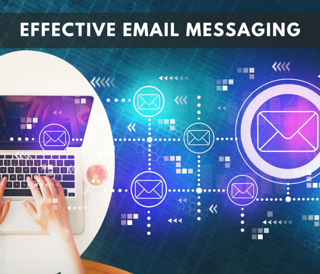 Effective Email Messaging